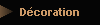 Dcoration