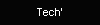 Tech'
